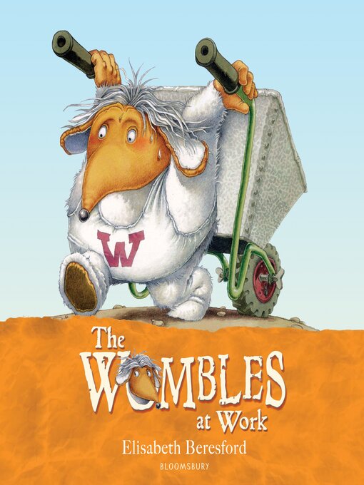 Title details for The Wombles at Work by Elisabeth Beresford - Wait list